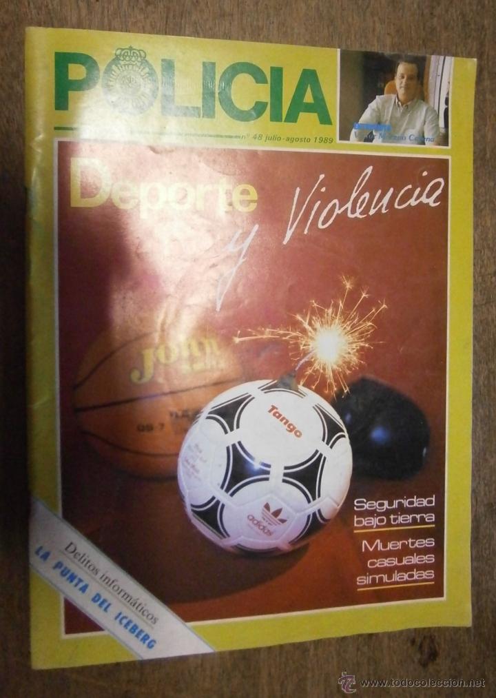 Military Antiques: Revista, Policia, n&ordm;48, julio - agosto 1989.