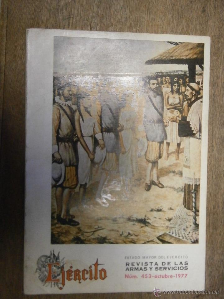 Military Antiques: Revista Ej&eacute;rcito, n&ordm; 453, Octubre de 1977