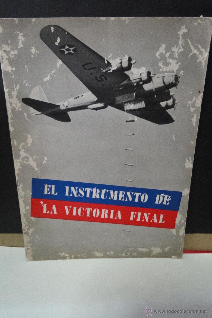 Military Antiques: EL INSTRUMENTO DE LA VICTORIA FINAL revi.propagandistica del govierno de los EEUU .-2&ordf;G/M