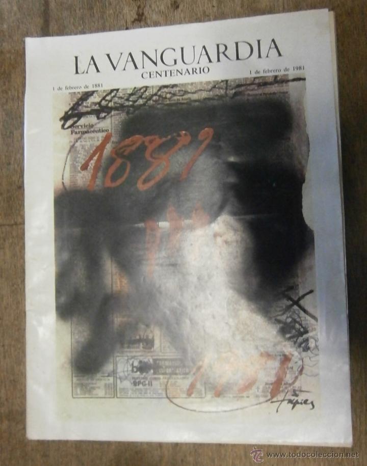 Militaria: Peri&oacute;dico La vanguardia, centenario. 1 de Febrero de 1981.