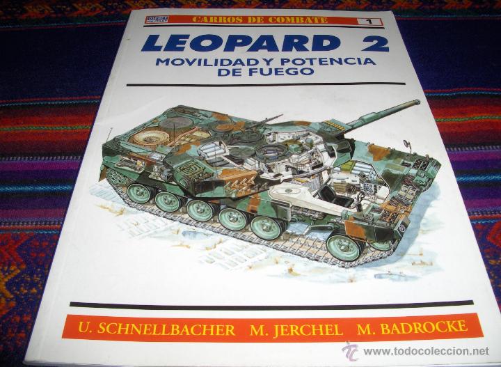 Military Antiques: CARROS DE COMBATE N&ordm; 1 LEOPARD 2. OSPREY MILITARY RBA 1999. .