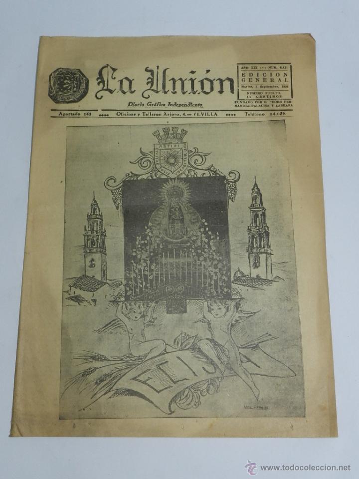 Militaria: DIARIO GRAFICO LA UNION, 8 DE SEPTIEMBRE DE 1936, PLENA GUERRA CIVIL, CON LA COLUMNA DEL COMANDANTE