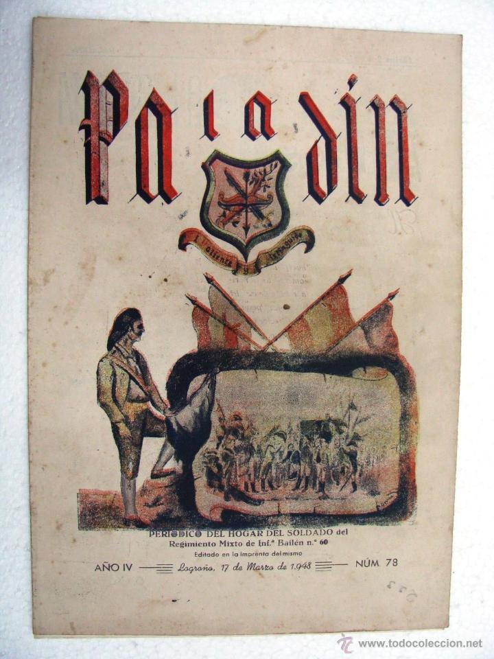 Militaria: ANTIGUA REVISTA MILITAR SON DOS NUMEROS PALADIN PERIODICO HOGAR DEL SOLDADO LOGRO&Ntilde;O ESPA&Ntilde;A A&Ntilde;O 1948