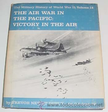 Militaria: AIR WAR IN THE PACIFIC - VICTORY IN THE AIR - 89 PAGINAS - 22 X 19 CMS. - ILUSTRADO - EN INGLES