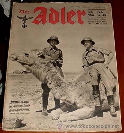 Military Antiques: ANTIGUA REVISTA ADLER N&ordm; 7 -  BERLIN 7 ABRIL 1942 - TIENE 30 PAGINAS LLENAS DE FOTOGRAFIAS - EN ESPA