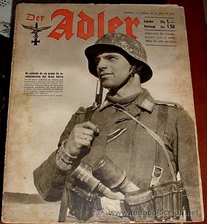 Military Antiques: ANTIGUA REVISTA ADLER N&ordm; 15 -  BERLIN 28 JULIO 1942 - TIENE 30 PAGINAS LLENAS DE FOTOGRAFIAS - EN ES