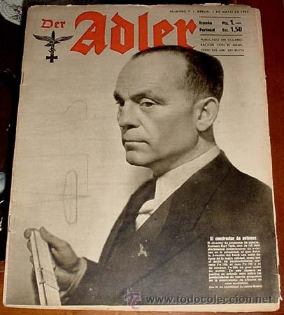 Military Antiques: ANTIGUA REVISTA ADLER N&ordm; 9 -  BERLIN 4 MAYO 1943 - TIENE 30 PAGINAS LLENAS DE FOTOGRAFIAS - EN ESPA&Ntilde;
