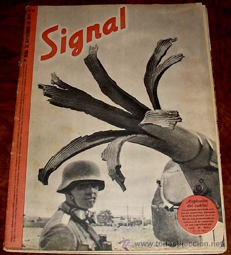 Military Antiques: ANTIGUA REVISTA SIGNAL - SP N&ordm; 21 - 1&ordm; NUMERO NOVIEMBRE DE 1941 EN CASTELLANO - CONTIENE 47 PAGINAS