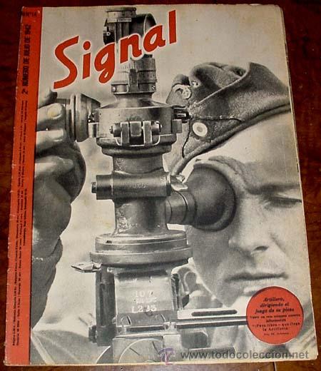 Military Antiques: ANTIGUA REVISTA SIGNAL - SP N&ordm; 14 -   2&ordm; N&ordm; JULIO 1942 EN CASTELLANO - CONTIENE 47 PAGINAS - MUCHISI