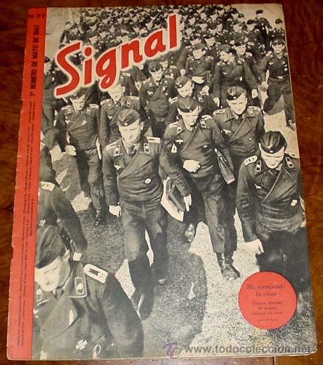 Military Antiques: ANTIGUA REVISTA SIGNAL - SP N&ordm; 9 -  1&ordm; N&ordm; MAYO 1943 EN CASTELLANO - CONTIENE 47 PAGINAS - MUCHISIMAS
