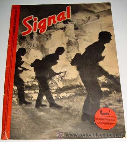 Military Antiques: ANTIGUA REVISTA SIGNAL . N&ordm; 15 - EN ESPA&Ntilde;OL .  1&ordm; N&ordm; AGOSTO 1941 - LE FALTA LA HOJA DOBLE CENTRAL EN