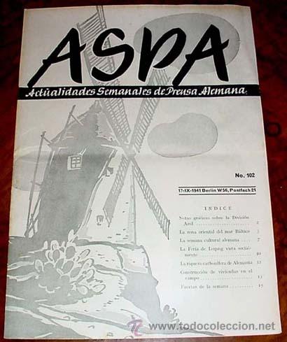 Military Antiques: ASPA REVISTA DEL 17-9-1941 N&ordm; 102.BERLIN W56,POSTFACH 21 - REVISTA DE ACTUALIDADES SOCIALES Y POLITI