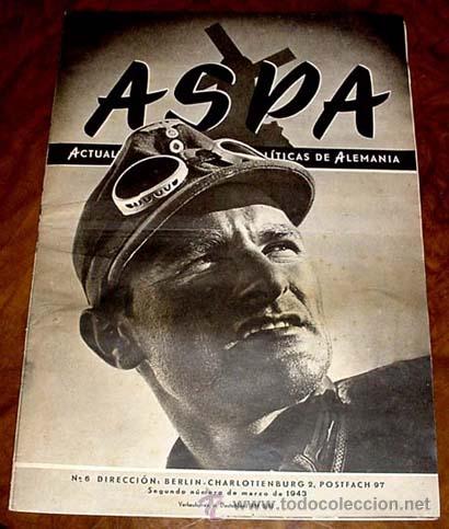 Military Antiques: ASPA REVISTA DEL 2&ordm; N&ordm; MARZO 1943 - BERLIN CHARLOTTENBURG 2, POSTFACH 97 - REVISTA DE ACTUALIDADES S