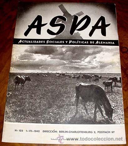 Military Antiques: ASPA REVISTA  1-7-1942 N&ordm; 123 - BERLIN CHARLOTTENBURG 2, POSTFACH 97 - REVISTA DE ACTUALIDADES SOCIA