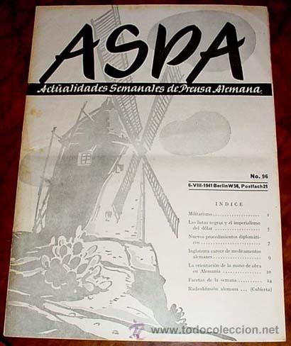 Military Antiques: ASPA REVISTA  6-8-1941 N&ordm; 96  - BERLIN CHARLOTTENBURG 2, POSTFACH 97 - REVISTA DE ACTUALIDADES SOCIA
