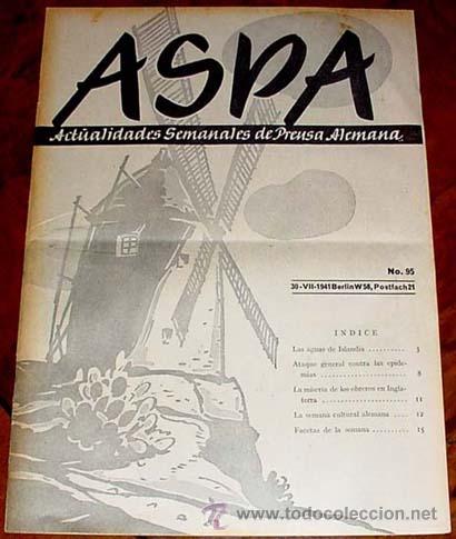 Military Antiques: ASPA REVISTA  30-7-1941 N&ordm; 95  - BERLIN CHARLOTTENBURG 2, POSTFACH 97 - REVISTA DE ACTUALIDADES SOCI