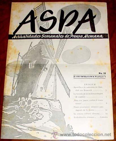 Military Antiques: ASPA REVISTA  20-8-1941 N&ordm; 98  - BERLIN CHARLOTTENBURG 2, POSTFACH 97 - REVISTA DE ACTUALIDADES SOCI
