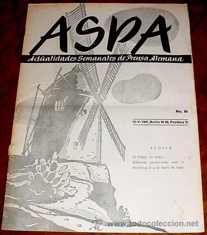 Military Antiques: ASPA REVISTA  13-5-1941 N&ordm; 84  - BERLIN CHARLOTTENBURG 2, POSTFACH 97 - REVISTA DE ACTUALIDADES SOCI