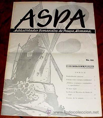 Military Antiques: ASPA REVISTA  27-8-1941 N&ordm; 100  - BERLIN CHARLOTTENBURG 2, POSTFACH 97 - REVISTA DE ACTUALIDADES SOC