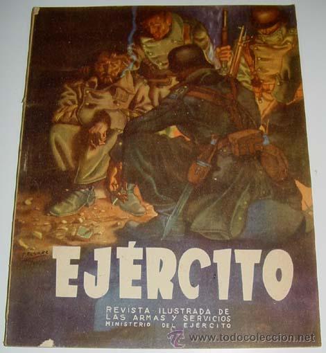 Military Antiques: Ej&eacute;rcito. Revista ilustrada de las Armas y Servicios n&ordm; 47  DICIEMBRE 1943 - Ministerio del Ej&eacute;rcito