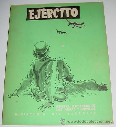 Military Antiques: Ej&eacute;rcito. Revista ilustrada de las Armas y Servicios n&ordm; 123 ABRIL 1950 - Ministerio del Ej&eacute;rcito. .