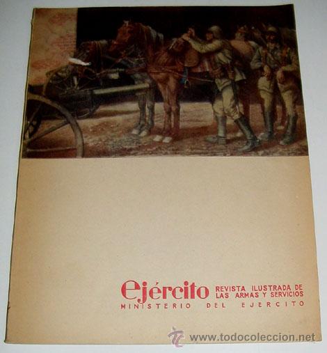 Military Antiques: EJ&Eacute;RCITO. REVISTA ILUSTRADA DE LAS ARMAS Y SERVICIOS N&ordm; 128 SEPTIEMBRE 1950 - MINISTERIO DEL EJ&Eacute;RCIT