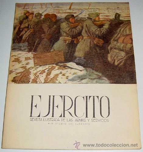 Military Antiques: EJ&Eacute;RCITO. REVISTA ILUSTRADA DE LAS ARMAS Y SERVICIOS N&ordm; 122 MARZO 1950 - MINISTERIO DEL EJ&Eacute;RCITO. .
