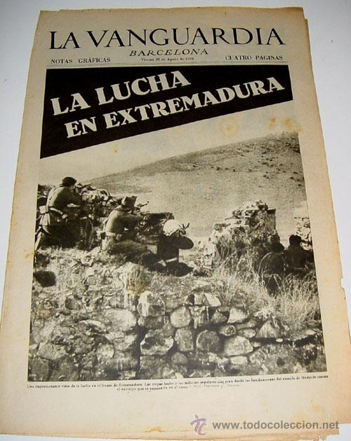 Military Antiques: LA VANGUARDIA A&Ntilde;O 1936 - GUERRA CIVIL - 4 PAG - 28 DE AGOSTO DE 1936 - MUCHAS FOTOS - VISTO DESDE EL