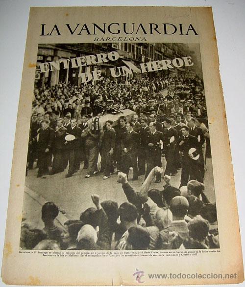 Military Antiques: LA VANGUARDIA A&Ntilde;O 1936 - GUERRA CIVIL - 4 PAG - 1 DE SEPTIEMBRE DE 1936 - MUCHAS FOTOS - VISTO DESDE
