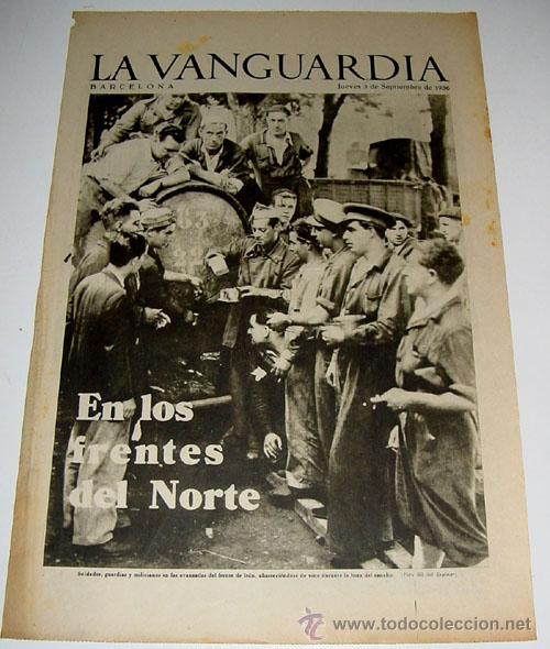 Military Antiques: LA VANGUARDIA A&Ntilde;O 1936 - GUERRA CIVIL - 4 PAG - 3 DE SEPTIEMBRE DE 1936 - MUCHAS FOTOS - VISTO DESDE