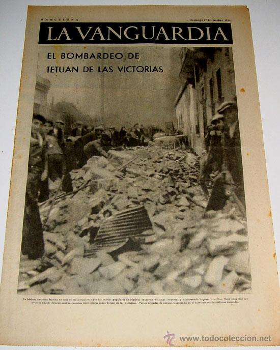 Military Antiques: LA VANGUARDIA A&Ntilde;O 1936 - GUERRA CIVIL - CUATRO PAGINAS - 27 de diciembre de 1936 - MUCHAS FOTOS VIST