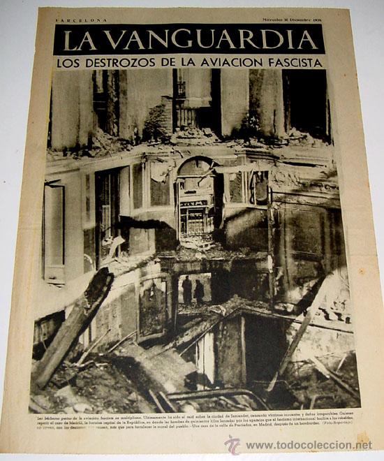 Military Antiques: LA VANGUARDIA A&Ntilde;O 1936 - GUERRA CIVIL - CUATRO PAGINAS - 30 de diciembre de 1936 - MUCHAS FOTOS VIST