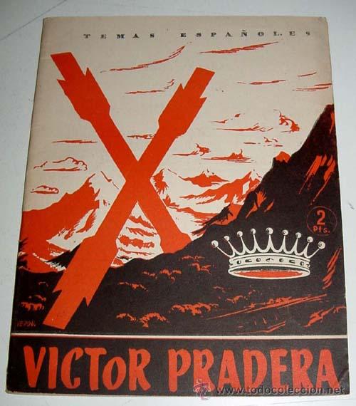 Military Antiques: TEMAS ESPA&Ntilde;OLES N&ordm; 37: VICTOR PRADERA