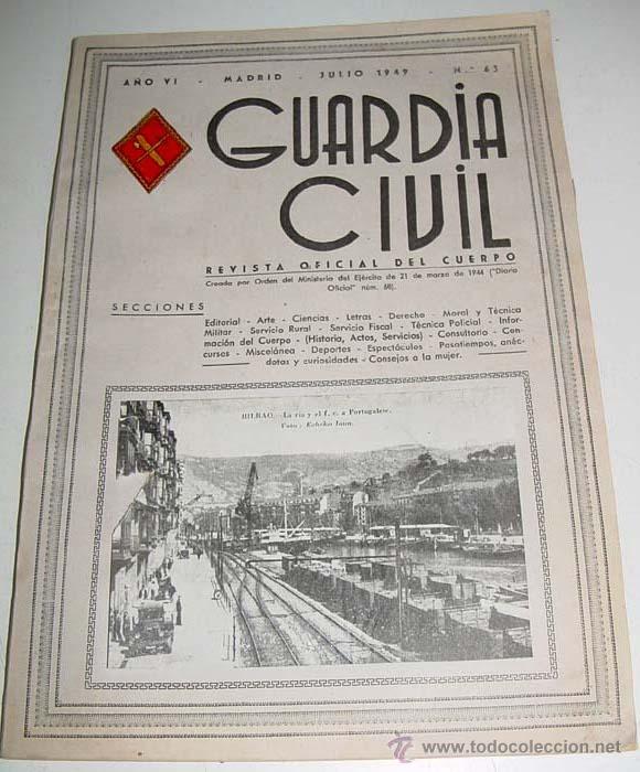 Military Antiques: ANTIGUA REVISTA OFICIAL DEL CUERPO DE LA GUARDIA CIVIL - CROMO ILUSTRADO EN LA PORTADA - JULIO 1949