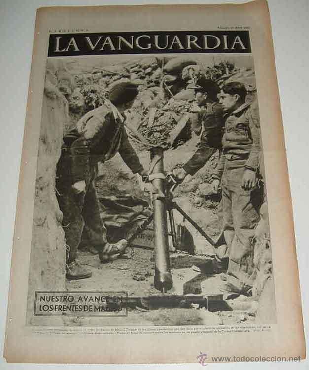 Militaria: LA VANGUARDIA - GUERRA CIVIL - 4 PAG - 17 DE ABRIL DE 1937 - ANTIGUO PERIODICO - MUCHAS FOTOS - VIST