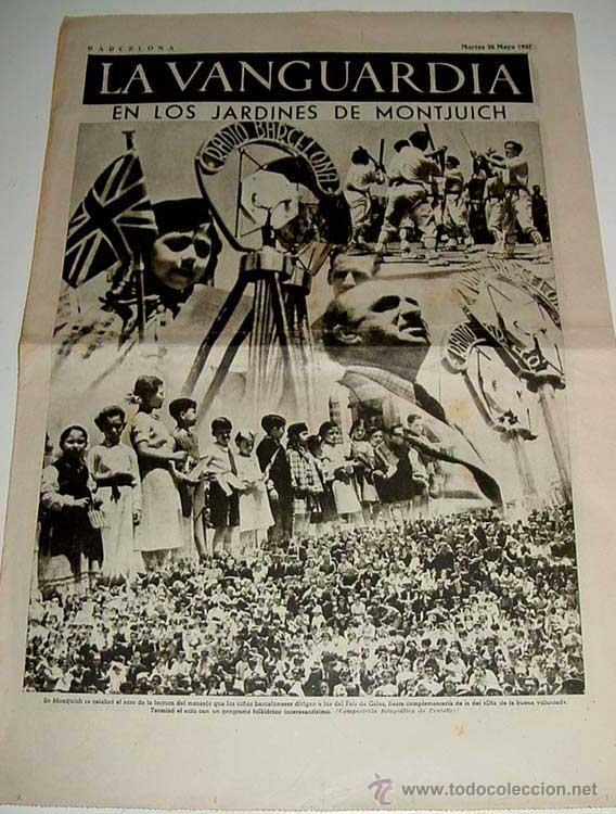 Militaria: LA VANGUARDIA - EN LOS JARDINES DE MONTJUICH, - 4 PAG - 25 DE MAYO DE 1937 - MUCHAS FOTOS - VISTO DE