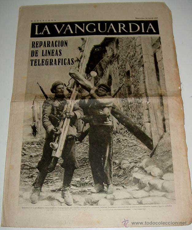 Militaria: LA VANGUARDIA - LA REPARACION DE LINEAS TELEGRAFICAS - 4 PAG - 14 DE ABRIL DE 1937 - MUCHAS FOTOS -
