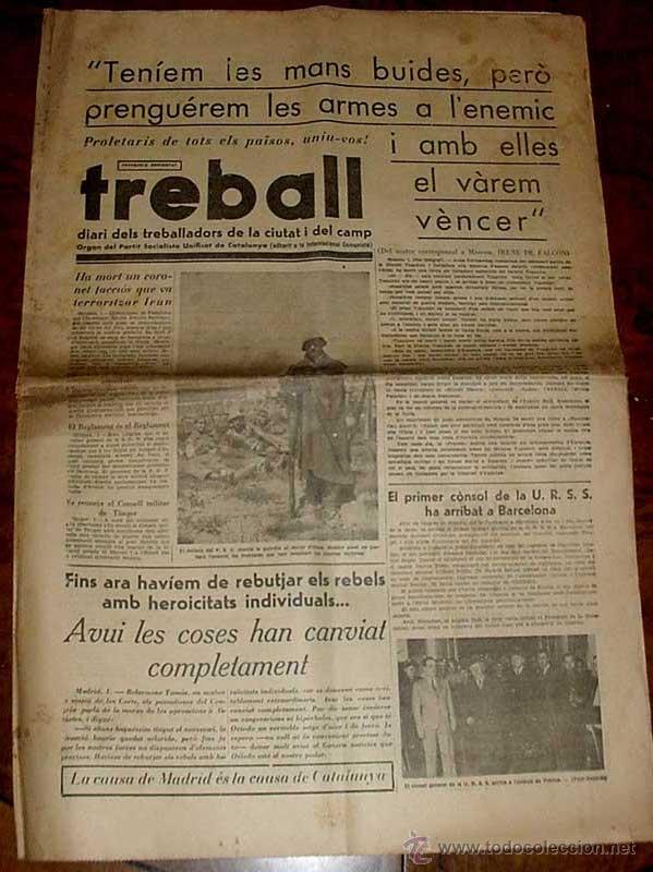 Military Antiques: ANTIGUO PERIODICO ZONA ROJA - TREBALL - 2 DE OCTUBRE DE 1936 PLENA GUERRA CIVIL - ORGANO DEL PARTIDO