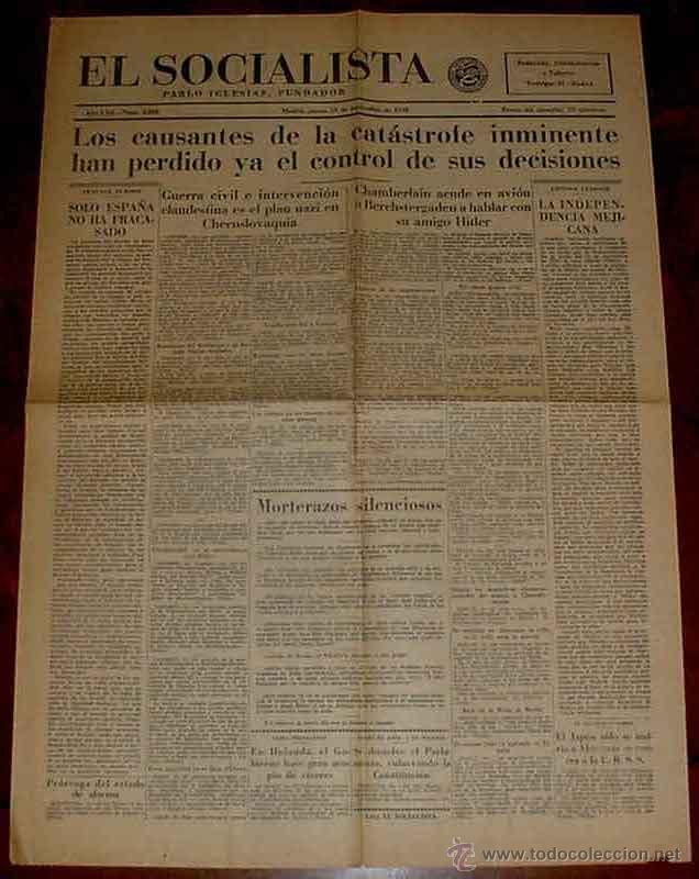 Militaria: ANTIGUO PERIODICO EL SOCIALISTA 15 DE SEPTIEMBRE DE 1938 PLENA GUERRA CIVIL ESPA&Ntilde;OLA - EDITADO EN MA