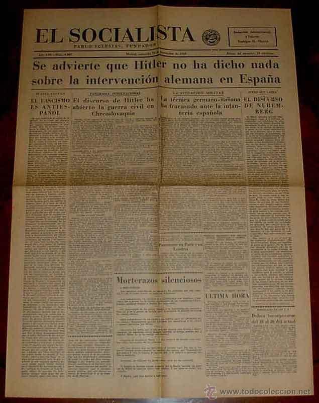 Militaria: ANTIGUO PERIODICO EL SOCIALISTA 14 DE SEPTIEMBRE DE 1938 PLENA GUERRA CIVIL ESPA&Ntilde;OLA - EDITADO EN MA