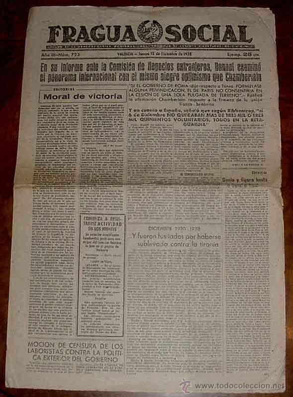 Militaria: ANTIGUO PERIODICO FRAGUA SOCIAL 15 DE DICIEMBRE 1938 PLENA GUERRA CIVIL ESPA&Ntilde;OLA - EDITADO EN VALENC