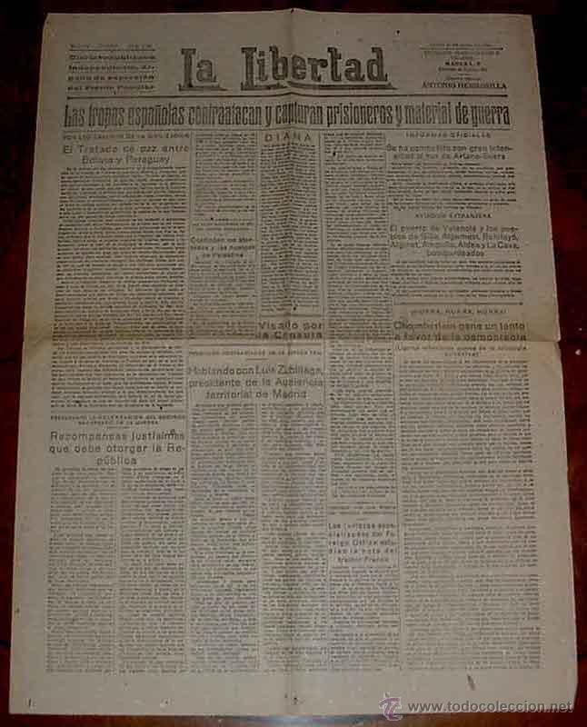 Militaria: ANTIGUO PERIODICO LA LIBERTAD 11 DE JULIO DE 1938 PLENA GUERRA CIVIL ESPA&Ntilde;OLA - DIARIO REPUBLICANO I