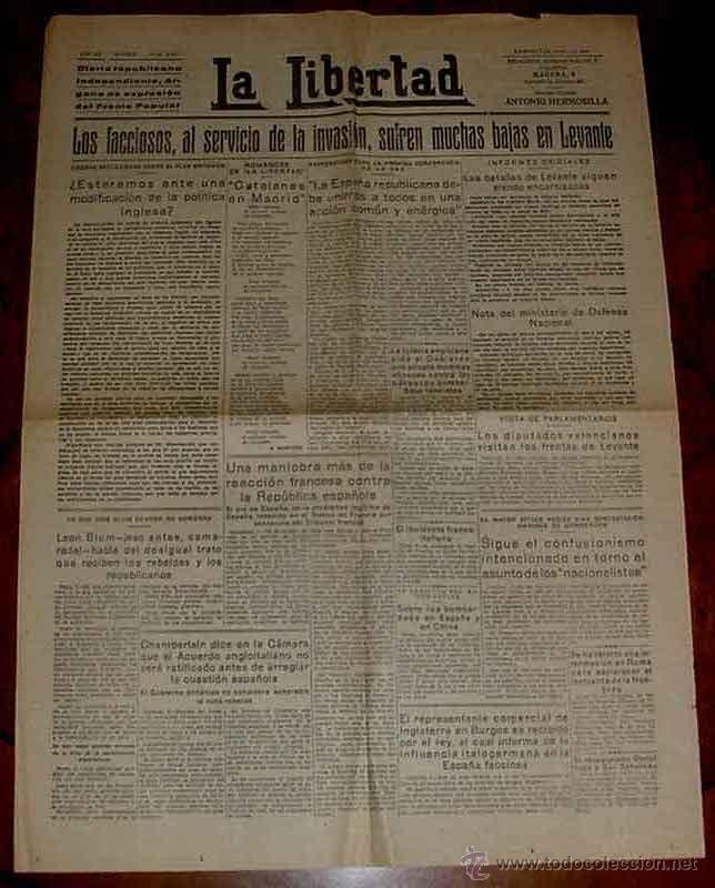 Militaria: ANTIGUO PERIODICO LA LIBERTAD 8 DE JULIO DE 1938 PLENA GUERRA CIVIL ESPA&Ntilde;OLA - DIARIO REPUBLICANO IN