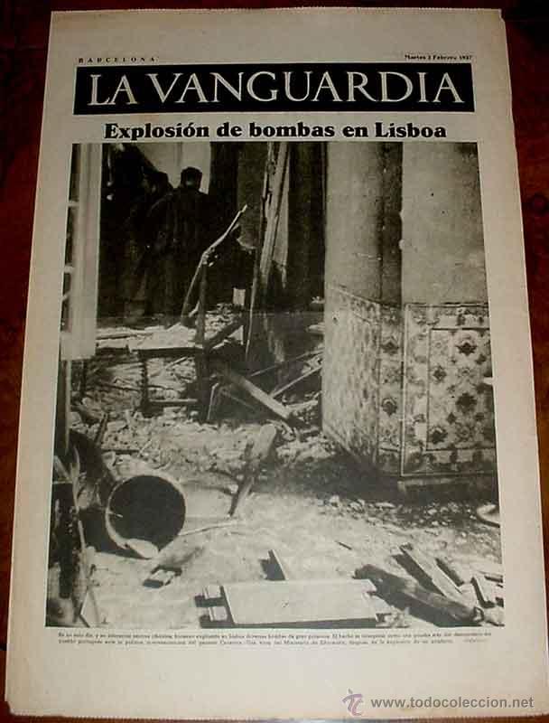 Militaria: LA VANGUARDIA - EXPLOSION DE BOMBAS EN LISBOA - 4 PAG - 2 DE FEBRERO DE 1937 - PLENA GUERRA CIVIL -