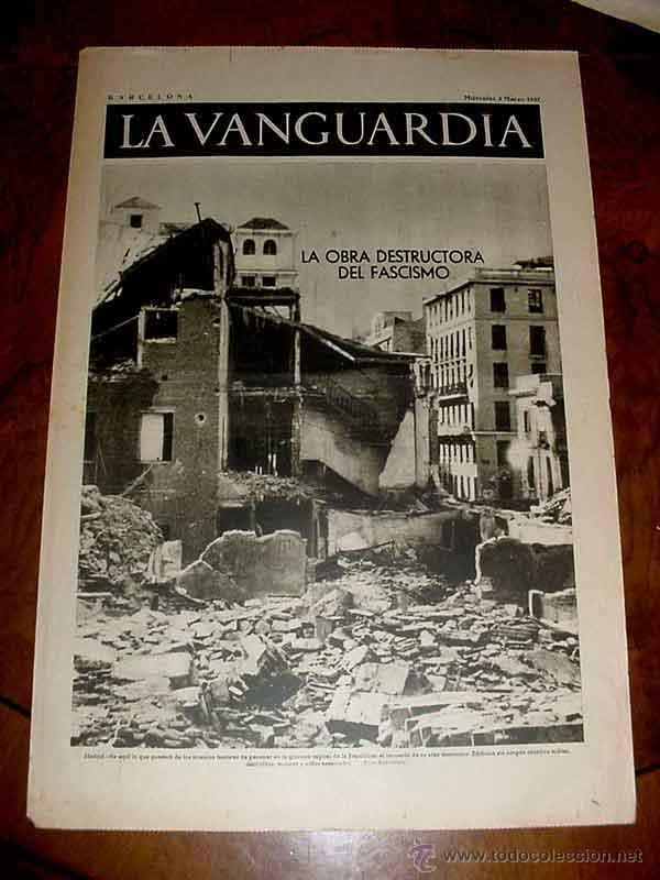 Militaria: LA VANGUARDIA - LA OBRA DESTRUCTORA DEL FASCISMO EN MADRID - 4 PAG - 3 DE MARZO DE 1937 - PLENA GUER