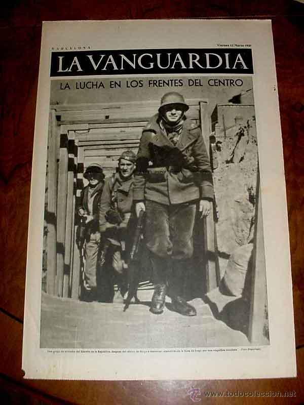 Militaria: LA VANGUARDIA - LA LUCHA EN LOS FRENTES DEL CENTRO - 4 PAG - 12 DE MARZO DE 1937 - PLENA GUERRA CIVI