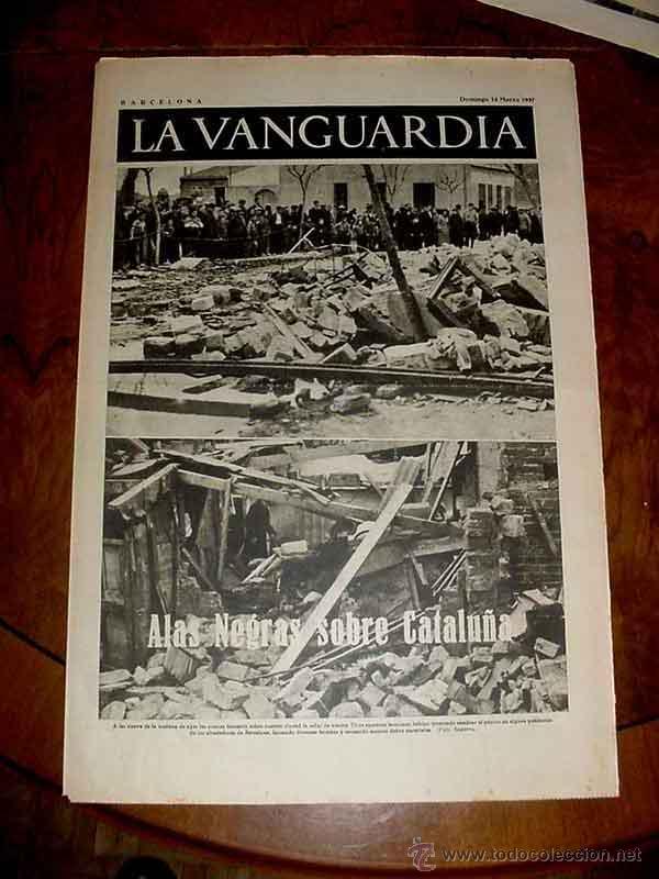 Militaria: LA VANGUARDIA - ALAS NEGRAS SOBRE CATALU&Ntilde;A - 4 PAG - 14 DE MARZO DE 1937 - PLENA GUERRA CIVIL - MUCH