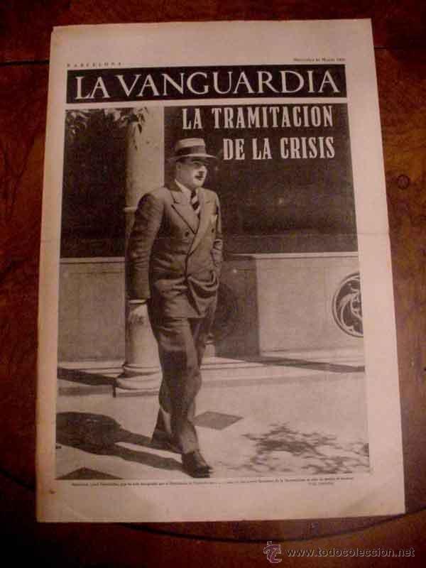 Militaria: LA VANGUARDIA - LA TRAMITACION DE LA CRISIS, JOSE TERRADELLAS - 4 PAG - 31 DE MARZO DE 1937 - PLENA