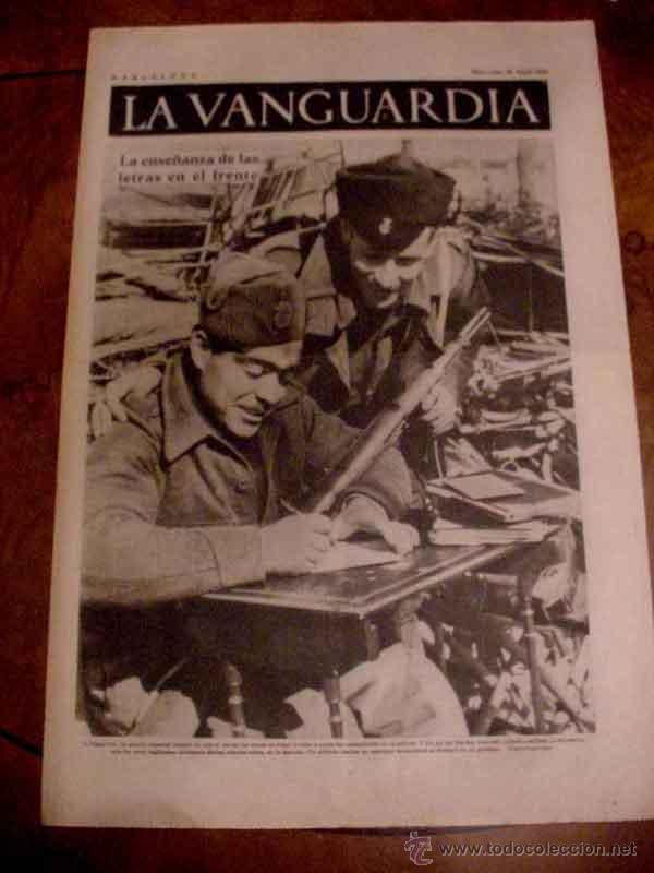 Militaria: LA VANGUARDIA - LA ENSE&Ntilde;ANZA DE LAS LETRAS EN EL FRENTE - 4 PAG - 28 DE ABRIL DE 1937 - PLENA GUERRA