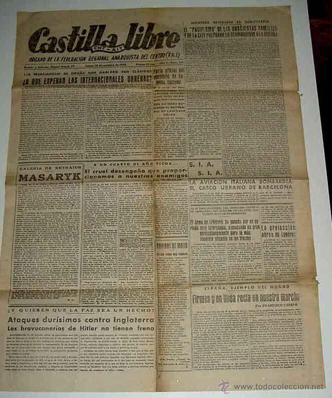 Militaria: ANTIGUO PERIODICO CASTILLA LIBRE - CNT AIT - ORGANO DE LA CONFEDERACION REGINAL DEL TRABAJO DEL CENT